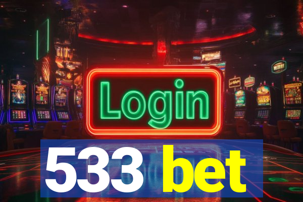 533 bet